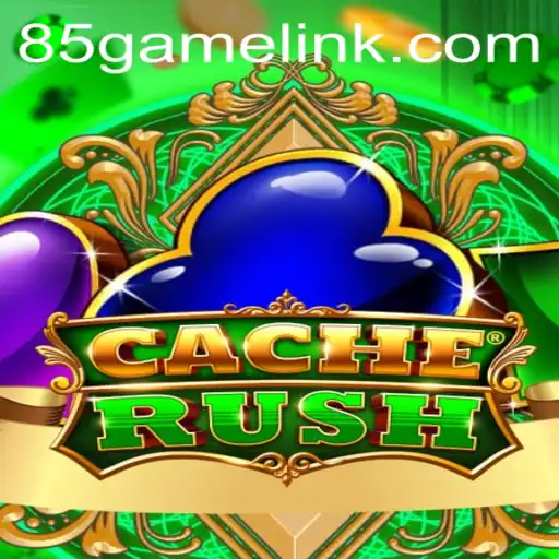 CacheRush: The Thrilling Adventure of 85.Game