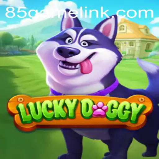 Unleashing the Fun: Discovering LuckyDoggy and 85.Game