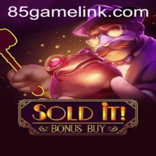 SolditBonusBuy: A Deep Dive into the Exciting World of 85.Game